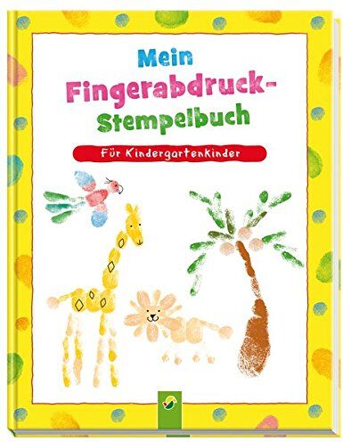 Elisabeth Holzapfel - Mein Fingerabdruck-Stempelbuch: Für Kindergartenkinder - Preis vom 05.10.2026 03:47:11 h