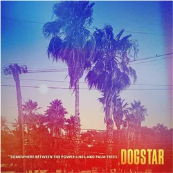 ADA, Schallplatten, Somewhere Between the Power Lines and Palm Trees (Dogstar)