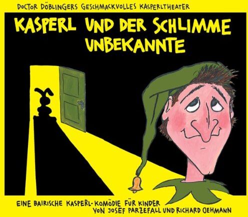 Kasperl und der Schlimme Unbekannte - Preis vom 09.10.2026 07:28:09 h