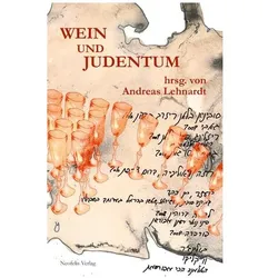 Wein und Judentum, Sachbücher von Andreas Lehnardt