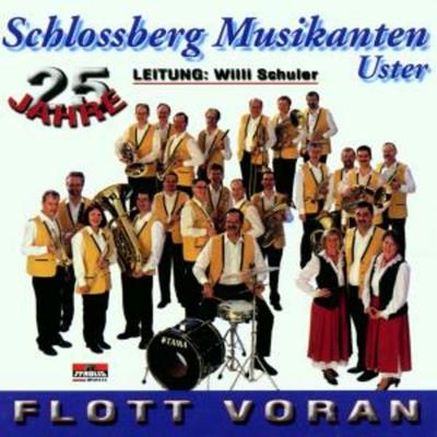 Flott Voran - Schlossberg Musikanten, CD