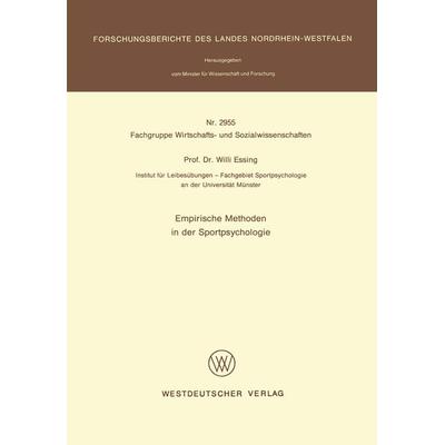 Empirische Methoden in der Sportpsychologie, Taschenbuch von Willi Essing, VS Verlag für Sozialwissenschaften, 978-3-531-02955-9