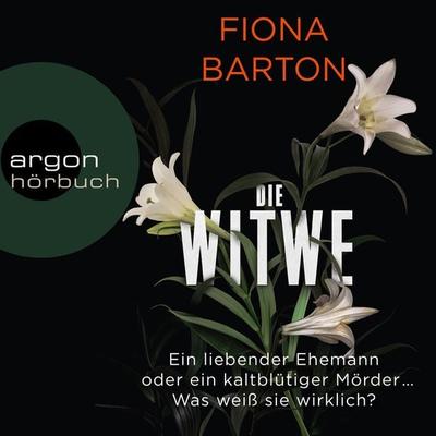 Die Witwe - Fiona Barton, Audio, 9783732451067
