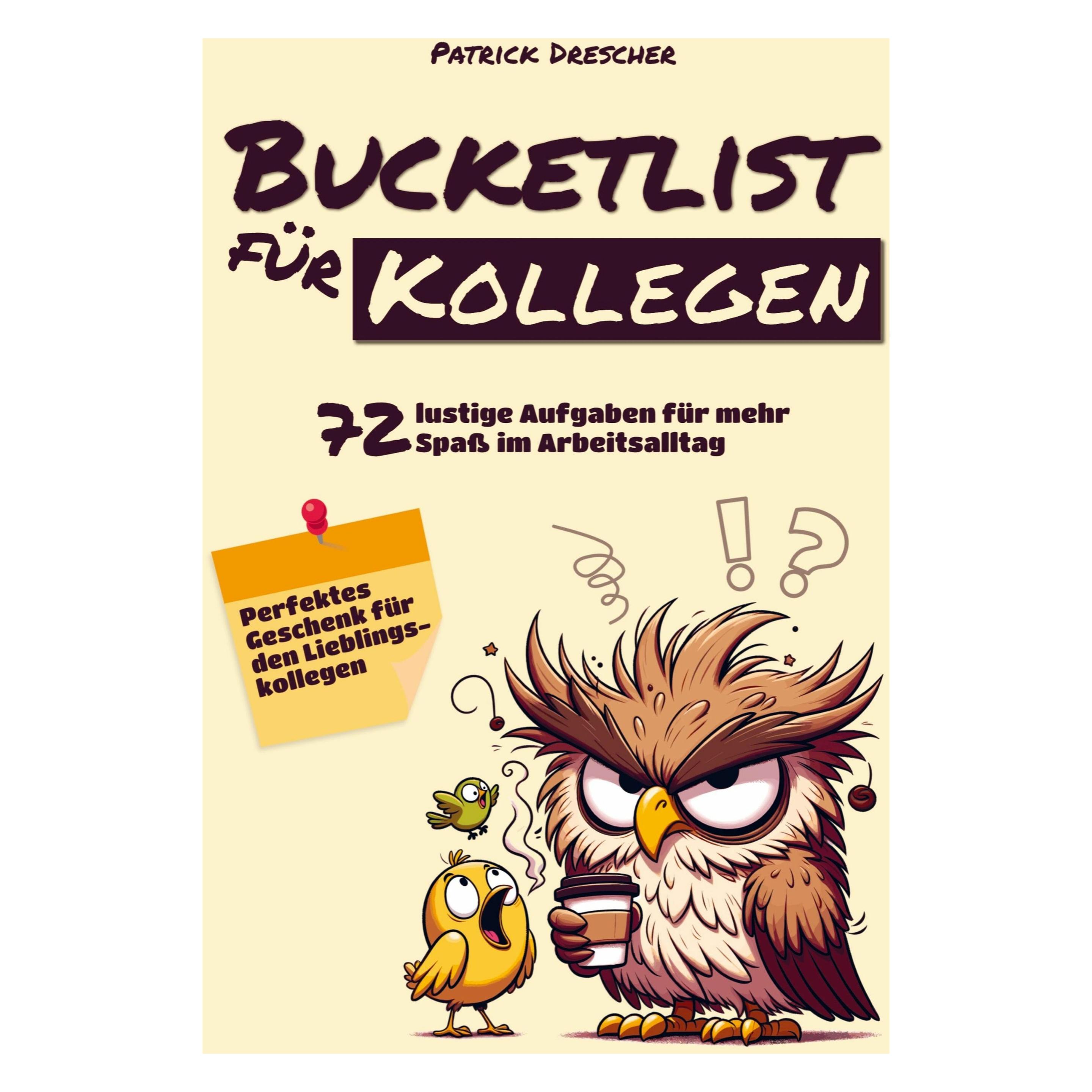 Various Publishers Bucket-List für Kollegen (Deutsch, Patrick Drescher) (57174266)