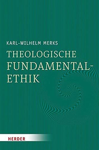 Merks, Professor Karl-Wilhelm - Theologische Fundamentalethik - Preis vom 09.10.2026 07:28:09 h
