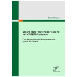 Smart-Meter Datenübertragung mit COFDM-Systemen, Fachbücher von Dominik Prause