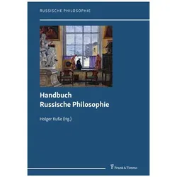 Handbuch Russische Philosophie, Fachbücher von Holger Kusse