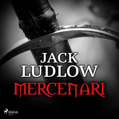 Mercenari - Jack Ludlow, Audio, 9788728015308