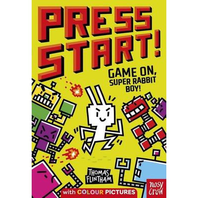 Press Start! Game On, Super Rabbit Boy!, Taschenbuch von Thomas Flintham, Nosy Crow, 978-1-83994-918-0