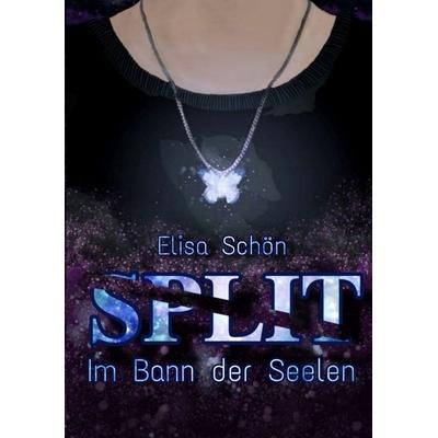 Split, Taschenbuch von Elisa Schön, Tredition, 978-3-347-68559-8