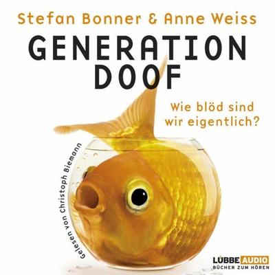 Generation doof - Bonner, Audio, 9783838761732