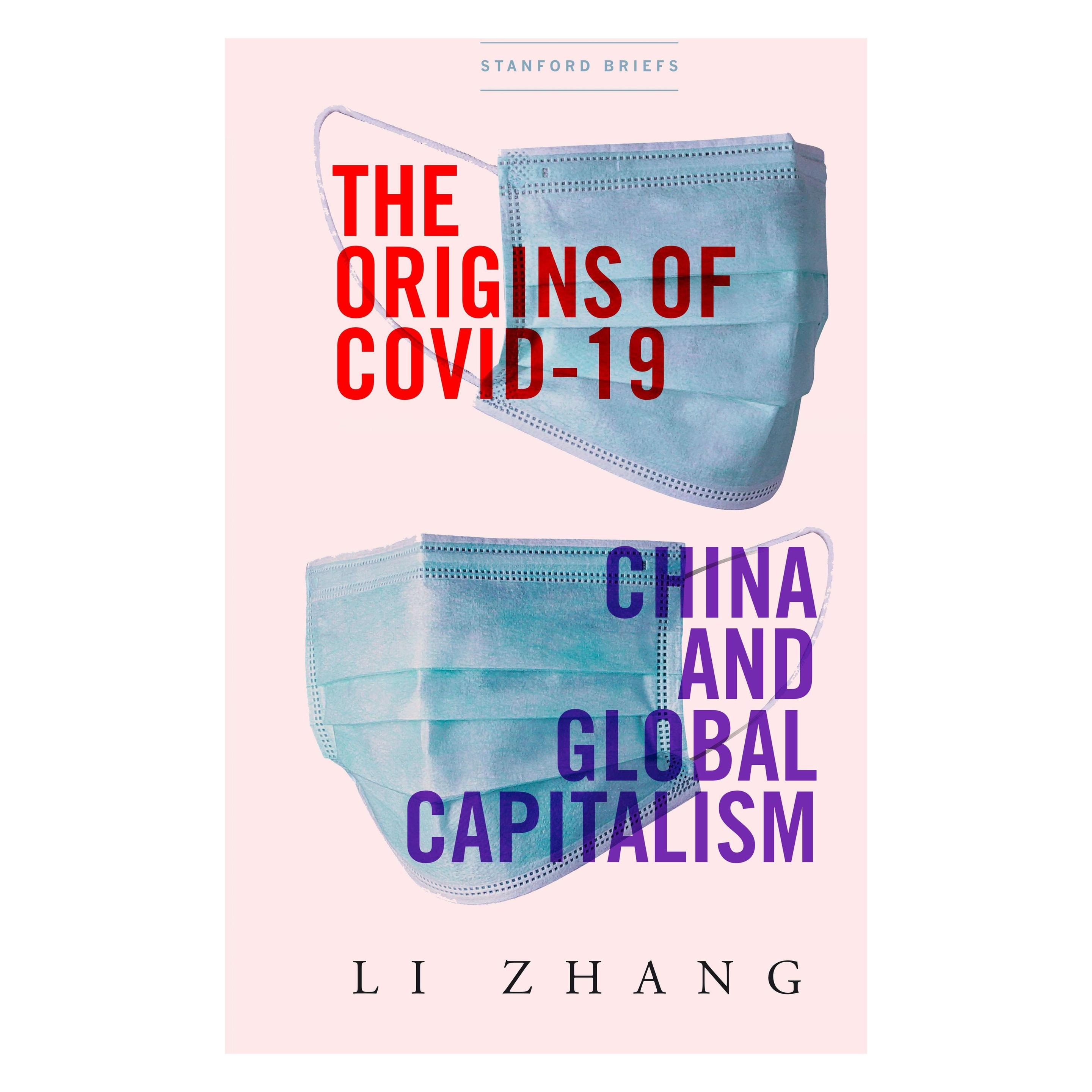 Stanford Univ Pr The Origins of Covid-19 (Englisch, Li Zhang) (45521719)