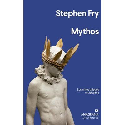 Mythos, Taschenbuch von Stephen Fry, Editorial Anagrama S.A., 978-84-339-6442-7