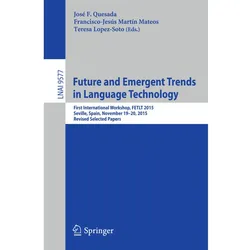Future and Emergent Trends in Language Technology, Fachbücher