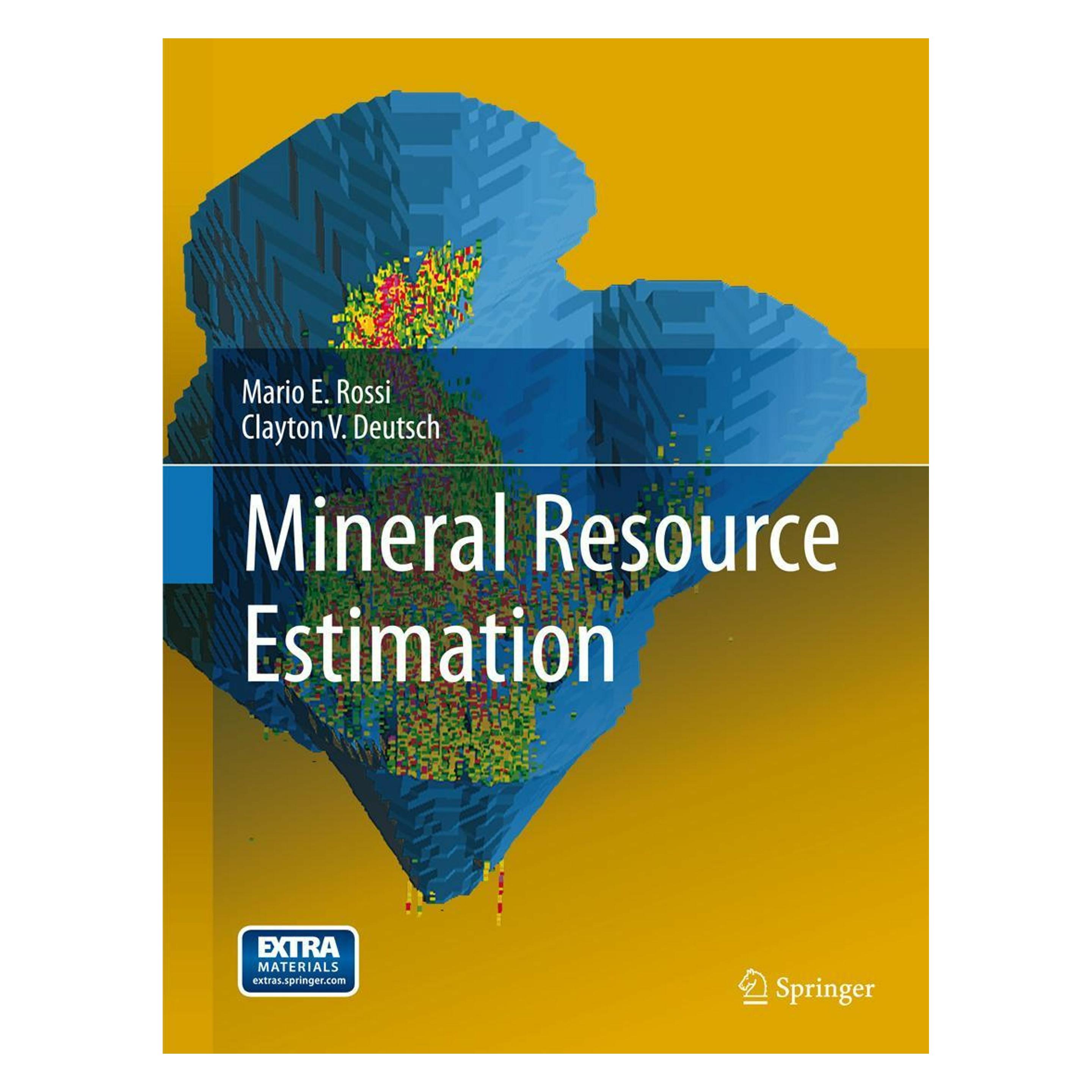 Springer Mineral Resource Estimation (Englisch, Hardcover, Clayton V. Deutsch, Mario E. Rossi) (9781402057168)