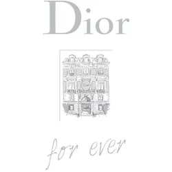 Dior For Ever, Ratgeber von Catherine Örmen