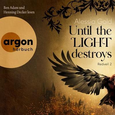 Until the Light destroys - Alessia Gold, Audio, 9783732483846