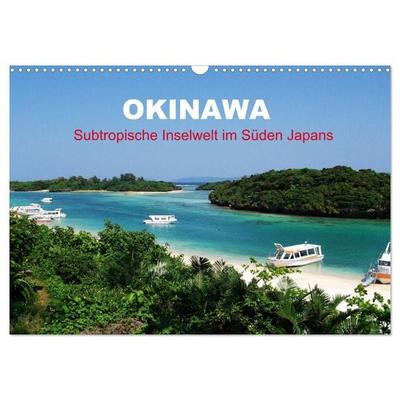 Okinawa - Subtropische Inselwelt im Süden Japans (Wandkalender 2027 DIN A3 quer), CALVENDO Monatskalender