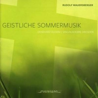 Geistliche Sommermusik - Beykirch,Büttiker,Kaufmann,Klemm,SingakadDresden, CD
