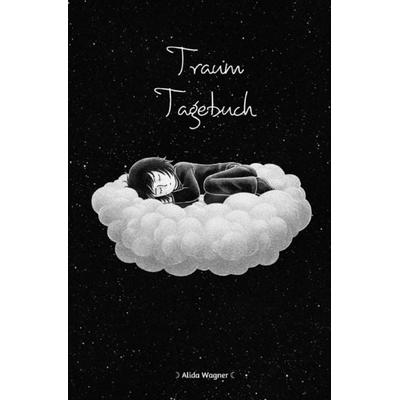 Traumtagebuch, Taschenbuch von Alida Wagner, Epubli