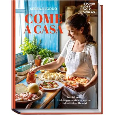 Come a casa, Gebundene Ausgabe von Serena Loddo, Becker Joest Volk Verlag, 978-3-95453-343-5
