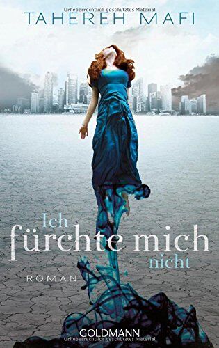 Tahereh Mafi - Ich fürchte mich nicht: Roman - Preis vom 11.10.2026 03:10:56 h