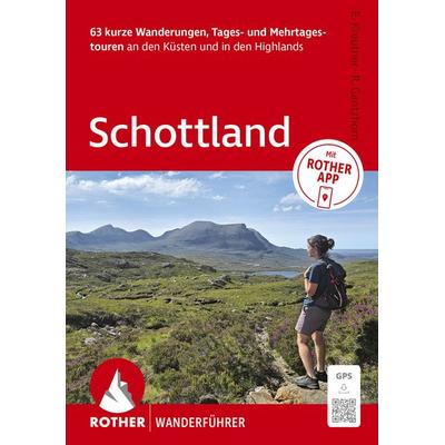 ROTHER Wanderführer Schottland. 63 Tages- und Mehrtageswanderungen an den Küsten und in den Highlands, Taschenbuch von Edith Kreutner,Ralf Gantzhorn,