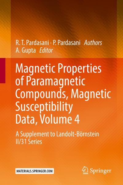 ISBN Magnetic Properties of Paramagnetic Compounds, Magnetic Susceptibility Data, Volume 4, Englisch, Hardcover, 1325 Seiten