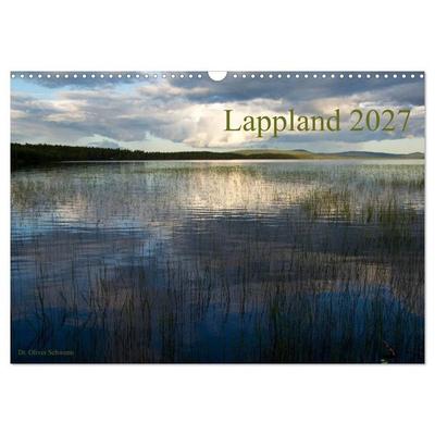 Lappland 2027 (Wandkalender 2027 DIN A3 quer), CALVENDO Monatskalender
