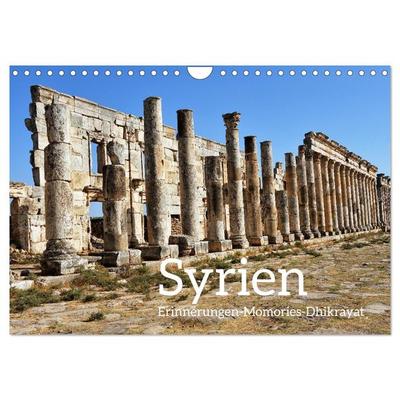 Syrien Erinnerungen Memories Dhikrayat (Wandkalender 2026 DIN A4 quer), CALVENDO Monatskalender