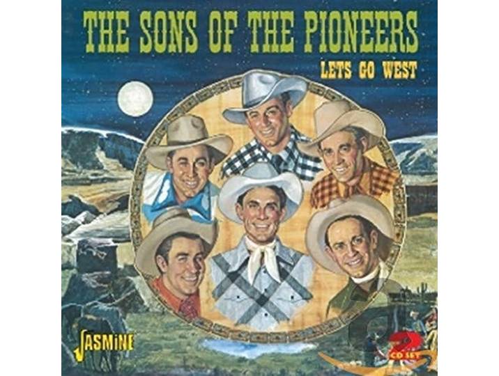 Sons Of The Pioneers - Lets Go West