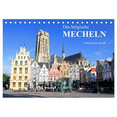 Das belgische Mecheln (Tischkalender 2027 DIN A5 quer), CALVENDO Monatskalender