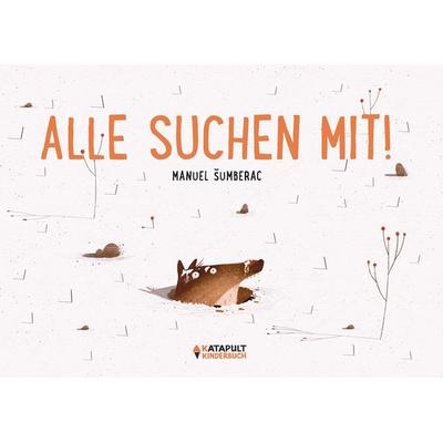 Alle suchen mit!, Gebundene Ausgabe von Manuel Šumberac, Katapult Verlag, 978-3-689-72013-1