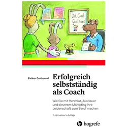 Erfolgreich selbstständig als Coach, Sachbücher von Fabian Grolimund