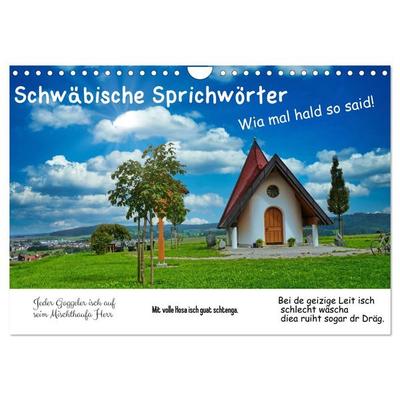 Schwäbische Sprichwörter 1 Wi ma hald so said! (Wandkalender 2026 DIN A4 quer), CALVENDO Monatskalender