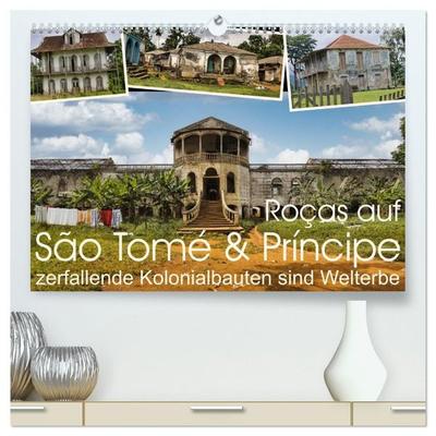 Roças auf São Tomé & Príncipe (hochwertiger Premium Wandkalender 2027 DIN A2 quer), Kunstdruck in Hochglanz