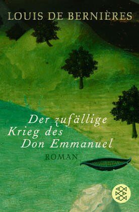 Louis De Bernieres - Der zufällige Krieg des Don Emmanuel: Roman - Preis vom 12.10.2026 11:37:12 h