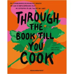 Through The Book Till You Cook, Ratgeber von Luise Emilie Herke, Carlotta Hick-Togotzes