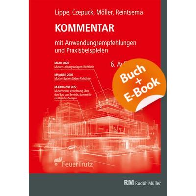 Kommentar zur Muster-Leitungsanlagen-Richtlinie (MLAR) - mit E-Book, Set von Frank Möller,Jörg Reintsema,Knut Czepuck,Manfred Lippe, RM Rudolf Müller