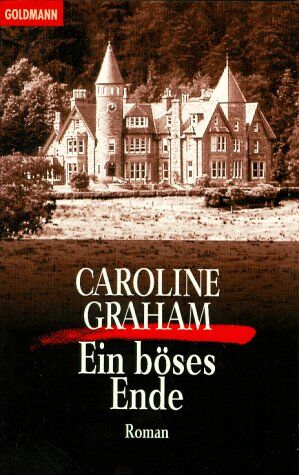 Caroline Graham - Ein böses Ende - Preis vom 18.10.2026 15:28:09 h