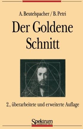 Albrecht Beutelspacher - Der goldene Schnitt (German Edition) - Preis vom 18.10.2026 15:28:09 h