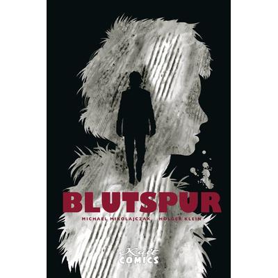 Blutspur, Gebundene Ausgabe von Michael Mikolajczak, Kult Comics, 978-3-946722-27-4