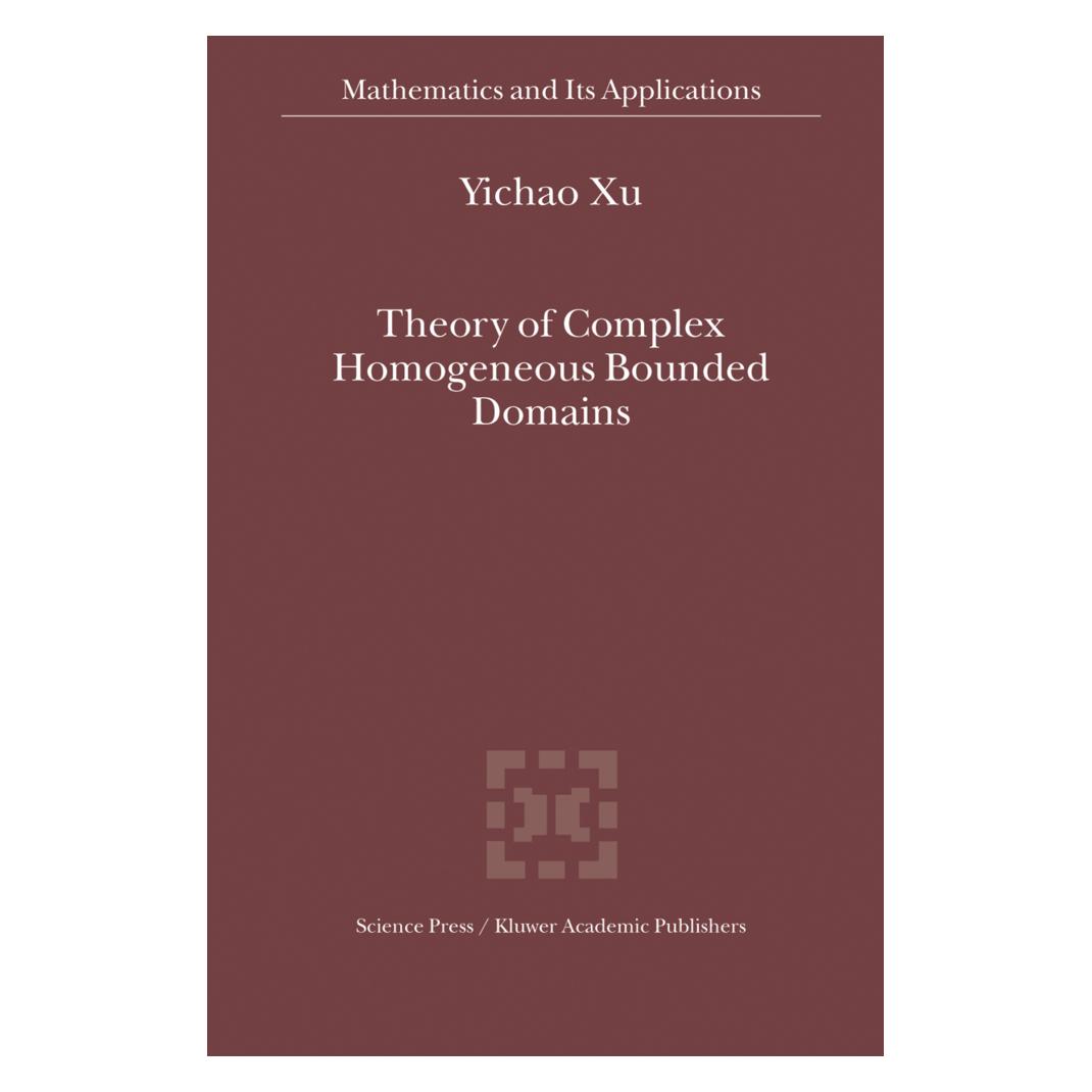 Springer Theory of Complex Homogeneous Bounded Domains (Englisch, Softcover, Yichao Xu) (35231715)