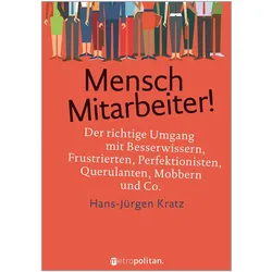 Mensch Mitarbeiter!, Fachbücher von Hans-Jürgen Kratz