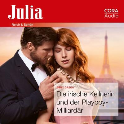 Die irische Kellnerin und der Playboy-Milliardär (Julia 2434) - Abby Green, Audio, 9783963690914