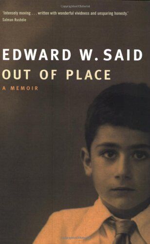 Said, Edward W. - Out of Place: A Memoir - Preis vom 10.10.2026 11:48:34 h