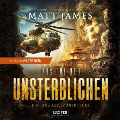 DAS TAL DER UNSTERBLICHEN (Jack Reilly 4) - Matt James, Audio, 4071498849293