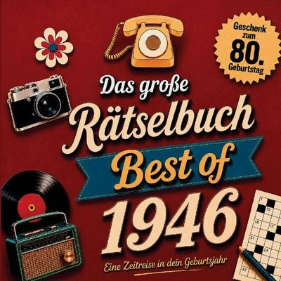 Das große Rätselbuch - Best of 1946, Taschenbuch von Goldene Jahre Verlag, Bookmundo, 978-94-039-2208-9
