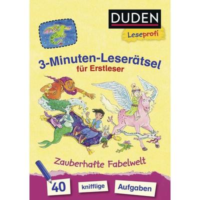 Duden Leseprofi – 3-Minuten-Leserätsel für Erstleser: Zauberhafte Fabelwelt, Taschenbuch von Susanna Moll, FISCHER Sauerländer Duden,