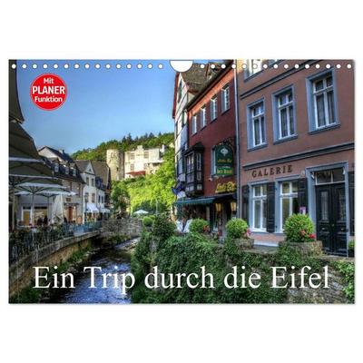 Ein Trip durch die Eifel (Wandkalender 2026 DIN A4 quer), CALVENDO Monatskalender